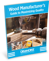 Wood Manufacturer's Guide to Maximizing Quality